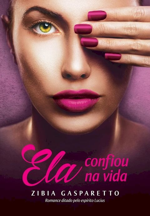 Ela confiou na vida(Kobo/電子書)