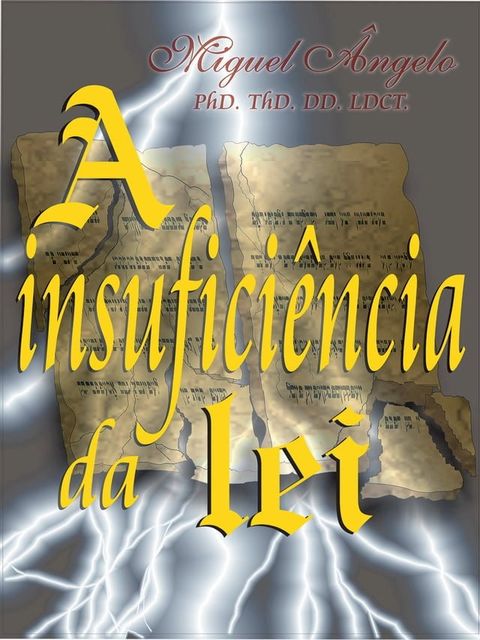 A Insufici&ecirc;ncia da Lei(Kobo/電子書)