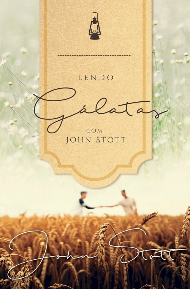  Lendo G&aacute;latas com John Stott&nbsp;(Kobo/電子書)