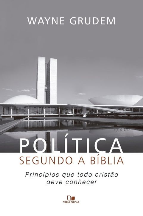 Pol&iacute;tica segundo a B&iacute;blia(Kobo/電子書)