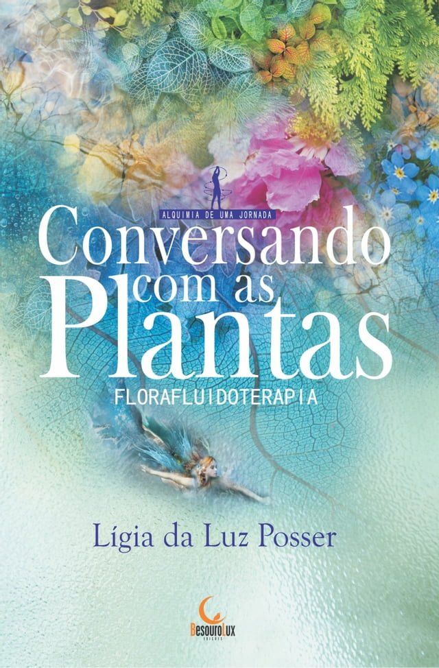  Conversando com as Plantas(Kobo/電子書)