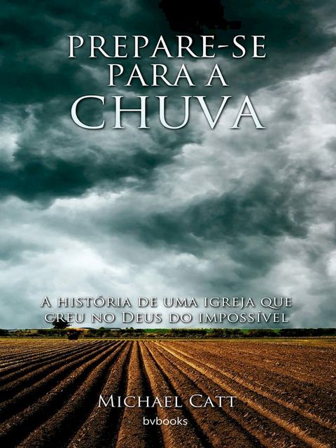 Prepare-se para a chuva(Kobo/電子書)