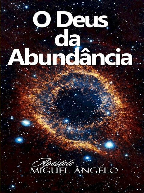 O Deus da Abund&acirc;ncia(Kobo/電子書)