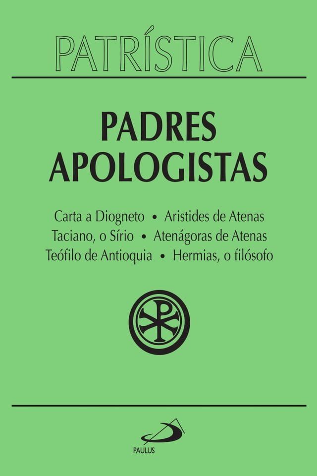  Patr&iacute;stica - Padres Apologistas - Vol. 2(Kobo/電子書)