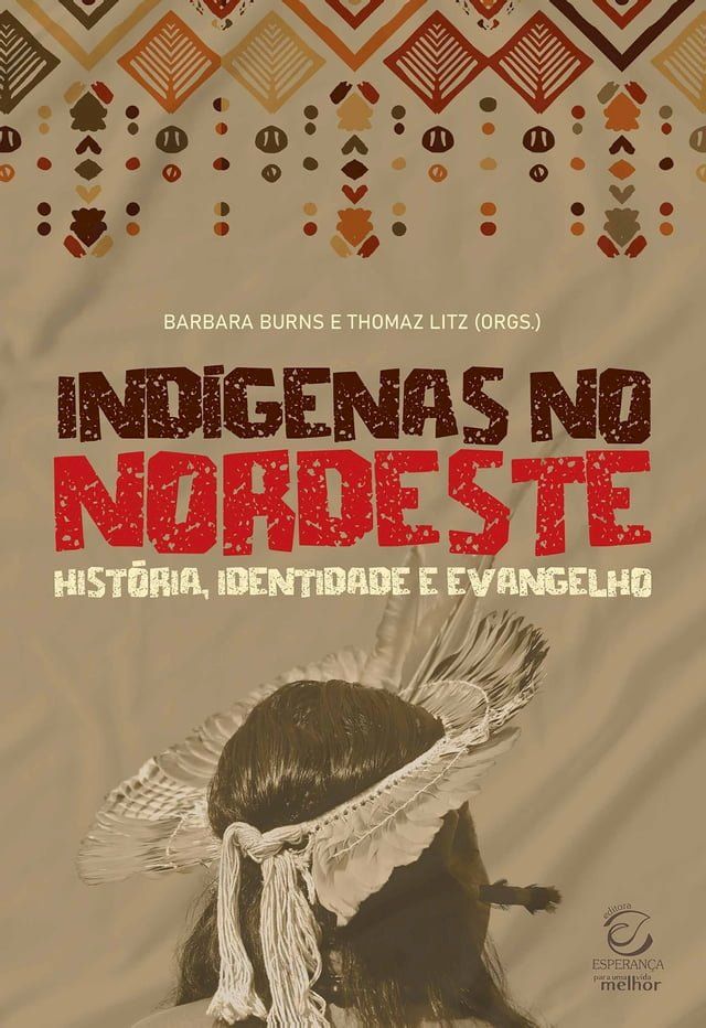  Indígenas no Nordeste(Kobo/電子書)