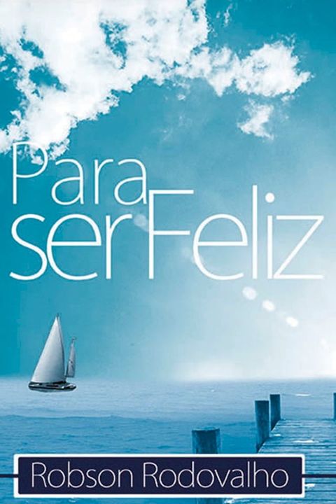 Para ser feliz(Kobo/電子書)