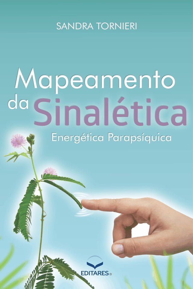  Mapeamento da Sinalética Energética Parapsíquica(Kobo/電子書)