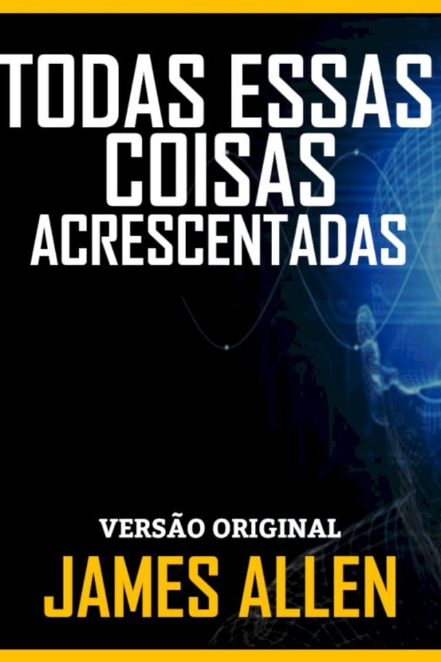  TODAS ESSAS COISAS ACRESCENTADAS(Kobo/電子書)