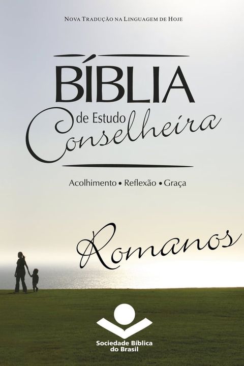 Bíblia de Estudo Conselheira – Romanos(Kobo/電子書)