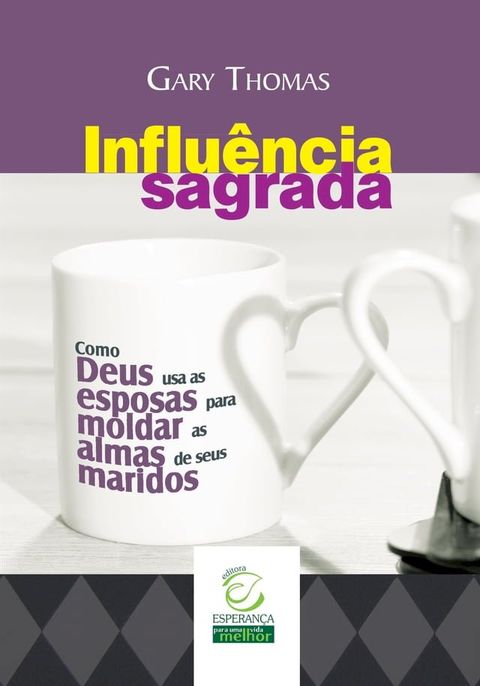 Influ&ecirc;ncia sagrada(Kobo/電子書)