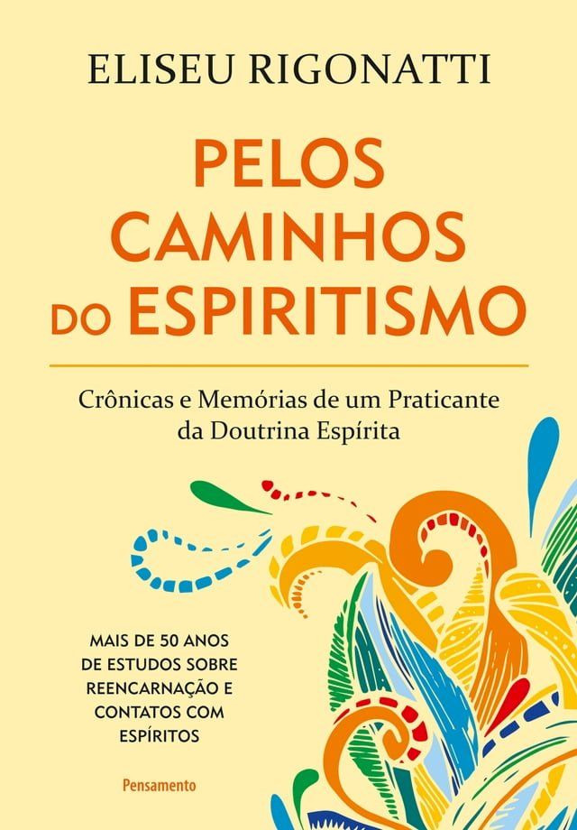  Pelos Caminhos Do Espiritismo(Kobo/電子書)