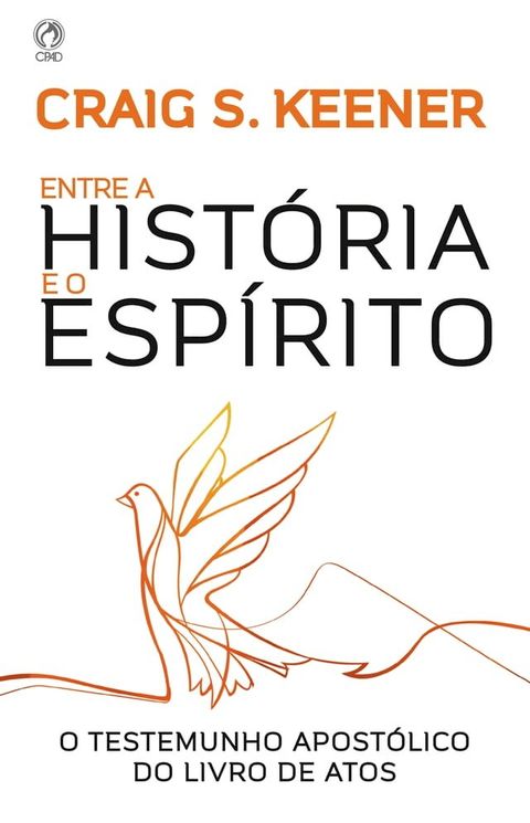 Entre a Hist&oacute;ria e o Esp&iacute;rito(Kobo/電子書)