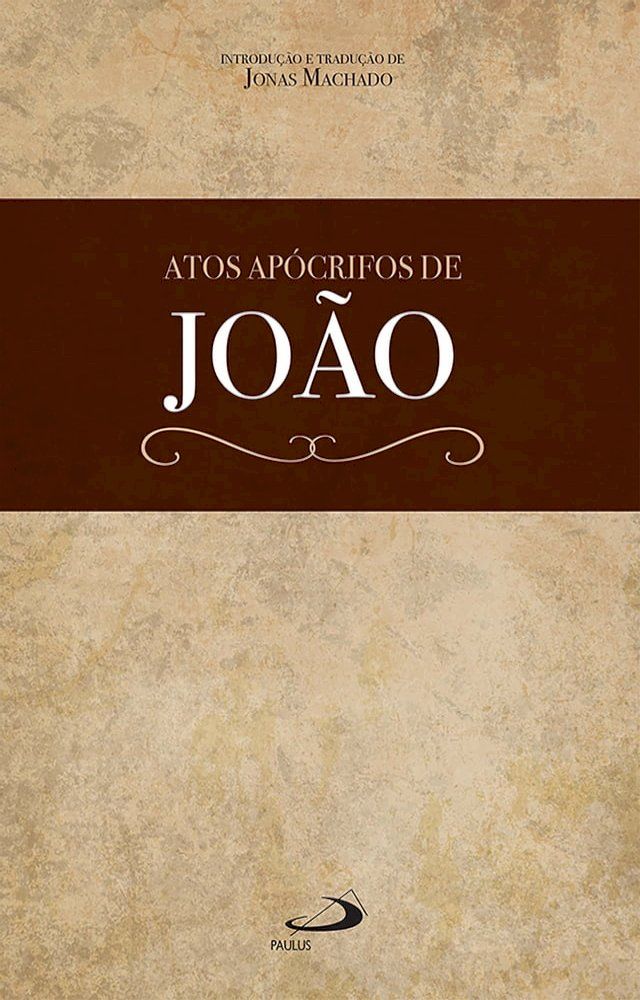  Atos Apócrifos de João(Kobo/電子書)