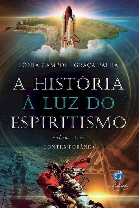 A Hist&oacute;ria &agrave; luz do espiritismo - V III(Kobo/電子書)