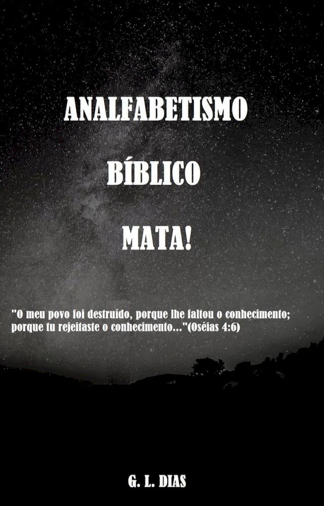  Analfabetismo B&iacute;blico Mata!(Kobo/電子書)