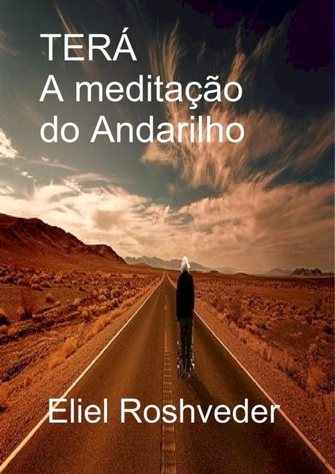 Terá a meditação do andarilho(Kobo/電子書)