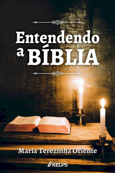 Entendendo a B&iacute;blia(Kobo/電子書)