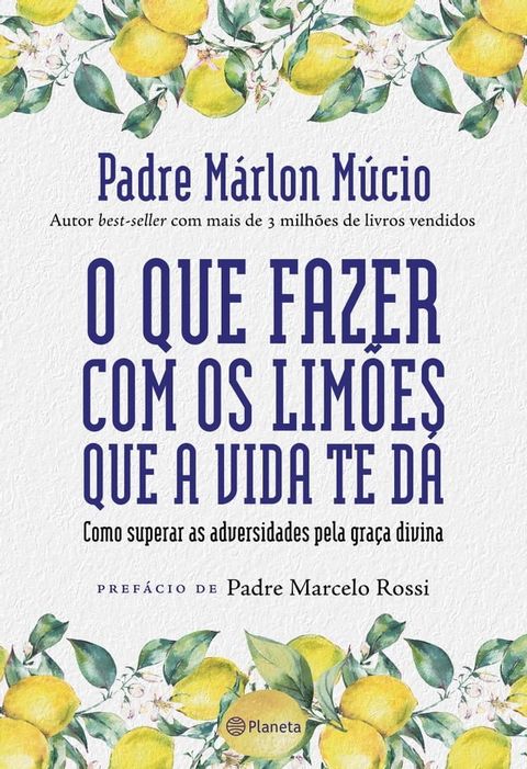 O que fazer com os limões que a vida te dá(Kobo/電子書)