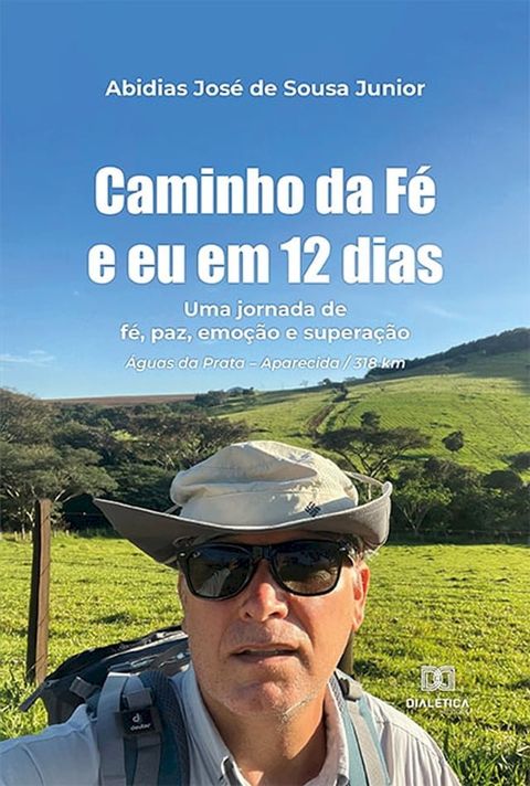 Caminho da F&eacute; e eu em 12 dias(Kobo/電子書)