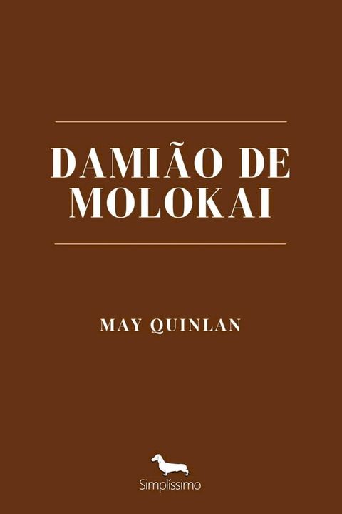 Dami&atilde;o de Molokai(Kobo/電子書)