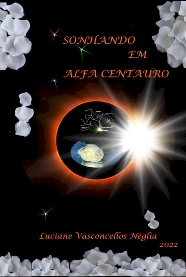  Sonhando Em Alfa Centauro(Kobo/電子書)