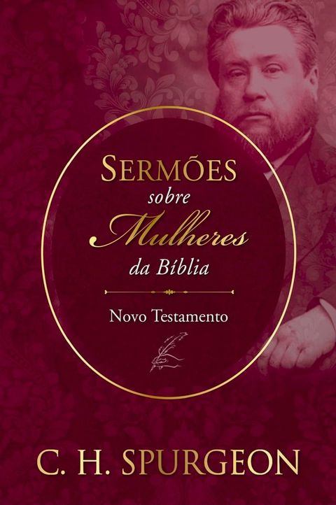 Serm&otilde;es sobre Mulheres da B&iacute;blia - Novo Testemunho(Kobo/電子書)