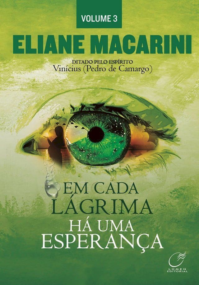  Em cada lágrima há uma esperança - Volume 3(Kobo/電子書)