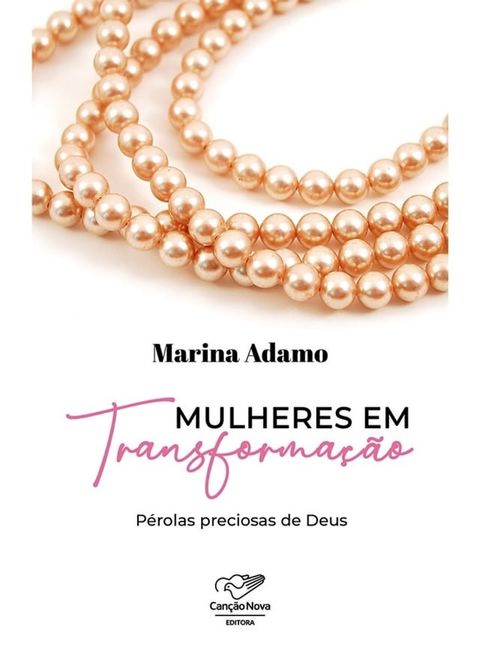 Mulheres em Transformação(Kobo/電子書)