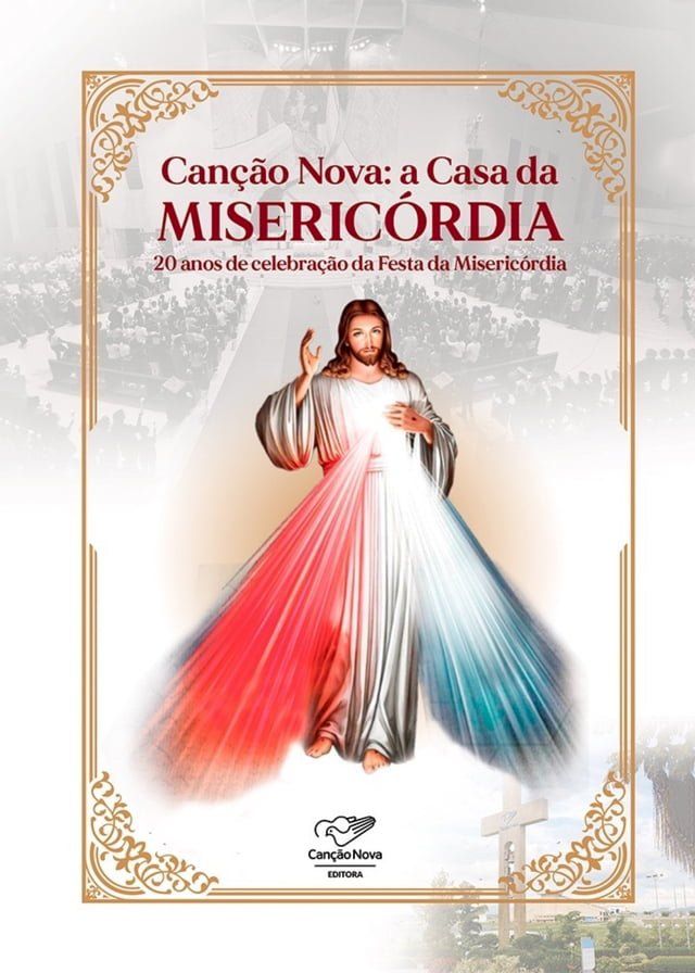  Canção Nova a casa da Misericórdia(Kobo/電子書)