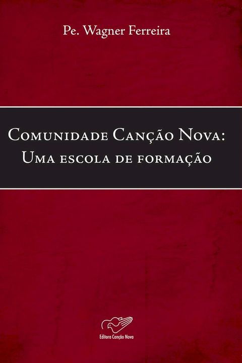 Comunidade Can&ccedil;&atilde;o Nova(Kobo/電子書)