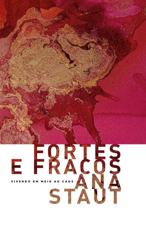 Fortes e fracos(Kobo/電子書)