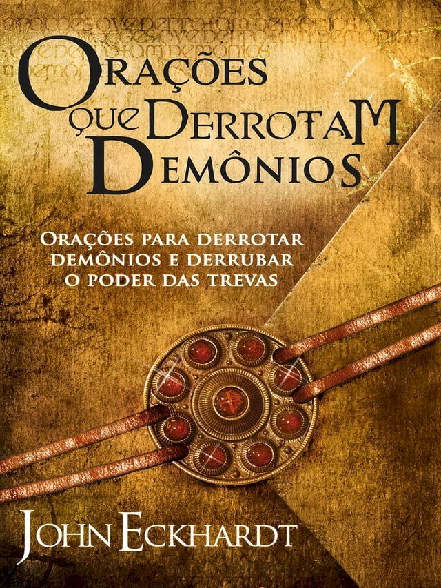  Ora&ccedil;&otilde;es que derrotam dem&ocirc;nios(Kobo/電子書)