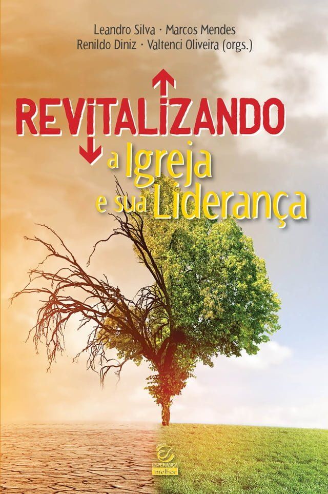  Revitalizando a igreja e sua liderança(Kobo/電子書)