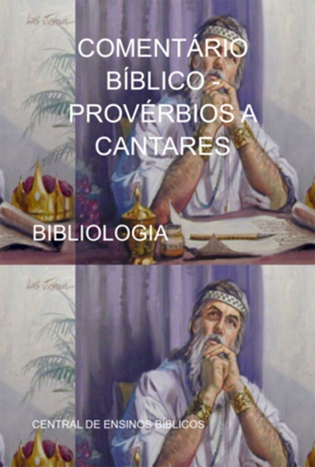  Coment&aacute;rio B&iacute;blico - Prov&eacute;rbios A Cantares(Kobo/電子書)