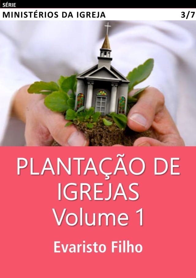  Planta&ccedil;&atilde;o de Igrejas 1(Kobo/電子書)