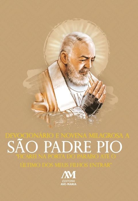 Devocion&aacute;rio e Novena Milagrosa a S&atilde;o Padre Pio(Kobo/電子書)