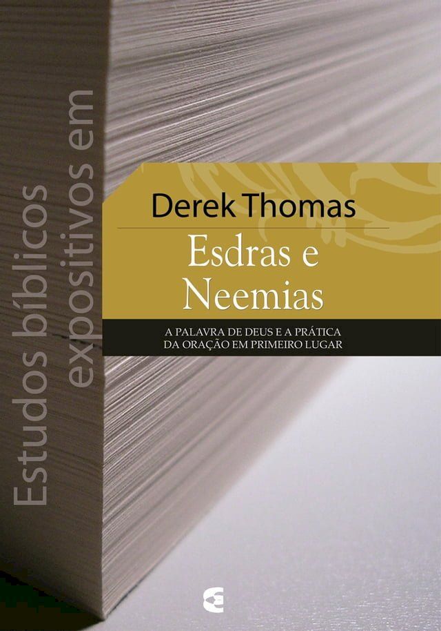  Estudos bíblicos expositivos em Esdras e Neemias(Kobo/電子書)