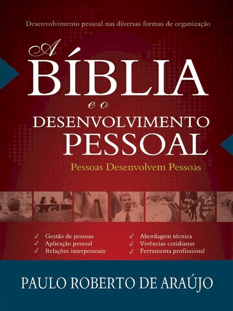 A Bíblia e o Desenvolvimento Pessoal(Kobo/電子書)