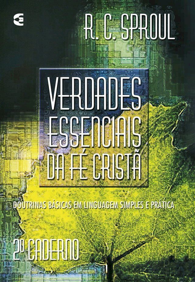  Verdades essenciais da f&eacute; crist&atilde; - Cad. 2(Kobo/電子書)