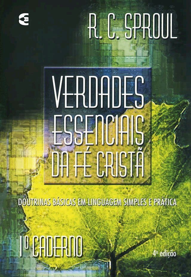  Verdades essenciais da f&eacute; crist&atilde; - Cad. 1(Kobo/電子書)