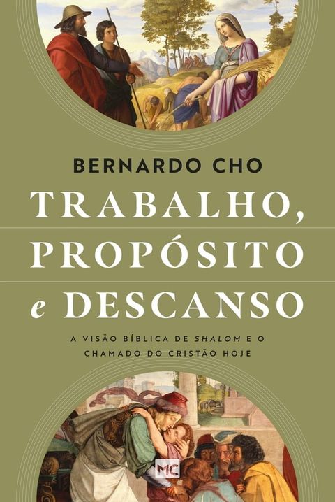 Trabalho, prop&oacute;sito e descanso(Kobo/電子書)