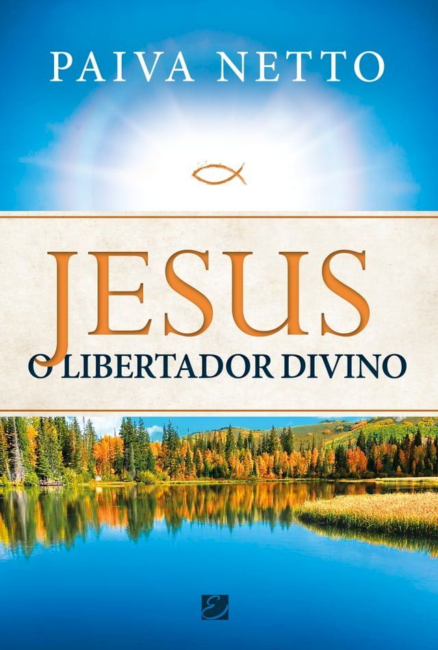  Jesus, o Libertador Divino(Kobo/電子書)