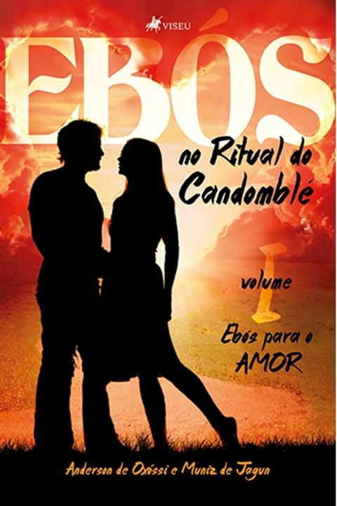 Ebós no ritual do Candomblé(Kobo/電子書)