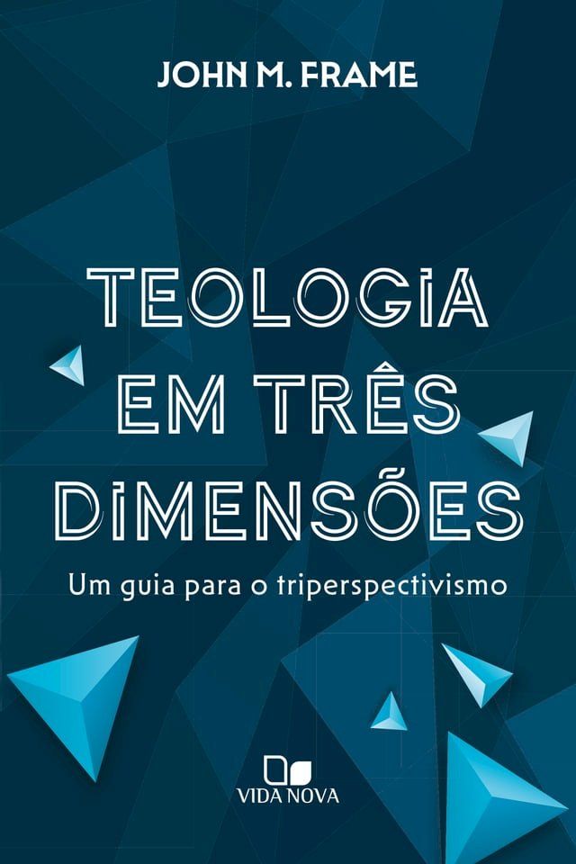  Teologia em três dimensões(Kobo/電子書)