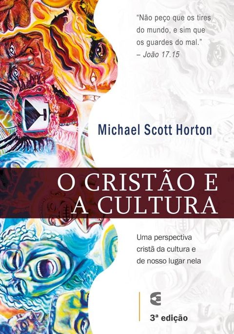 O crist&atilde;o e a cultura(Kobo/電子書)