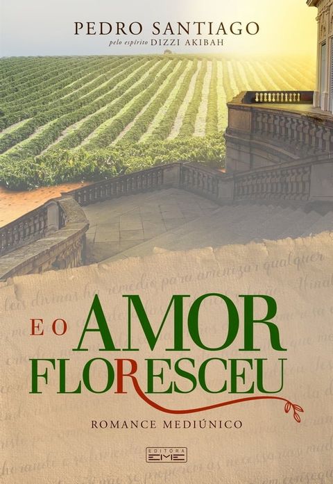 E o amor floresceu(Kobo/電子書)