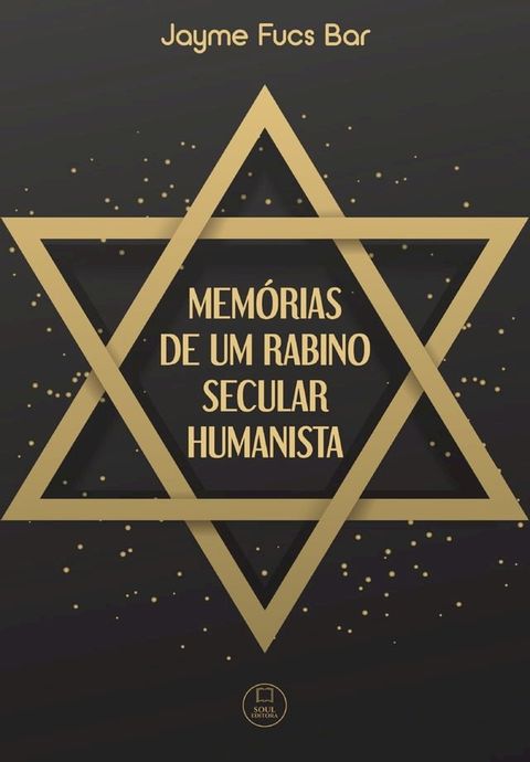 Memórias de um rabino Secular Humanista(Kobo/電子書)