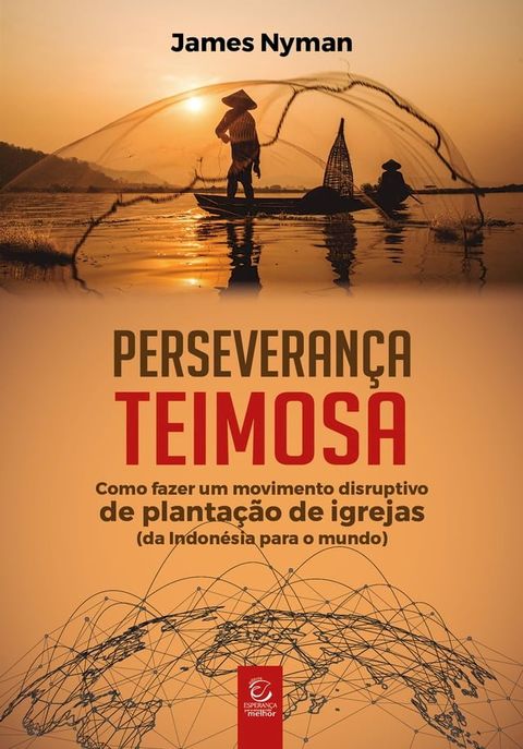 Perseveran&ccedil;a teimosa(Kobo/電子書)