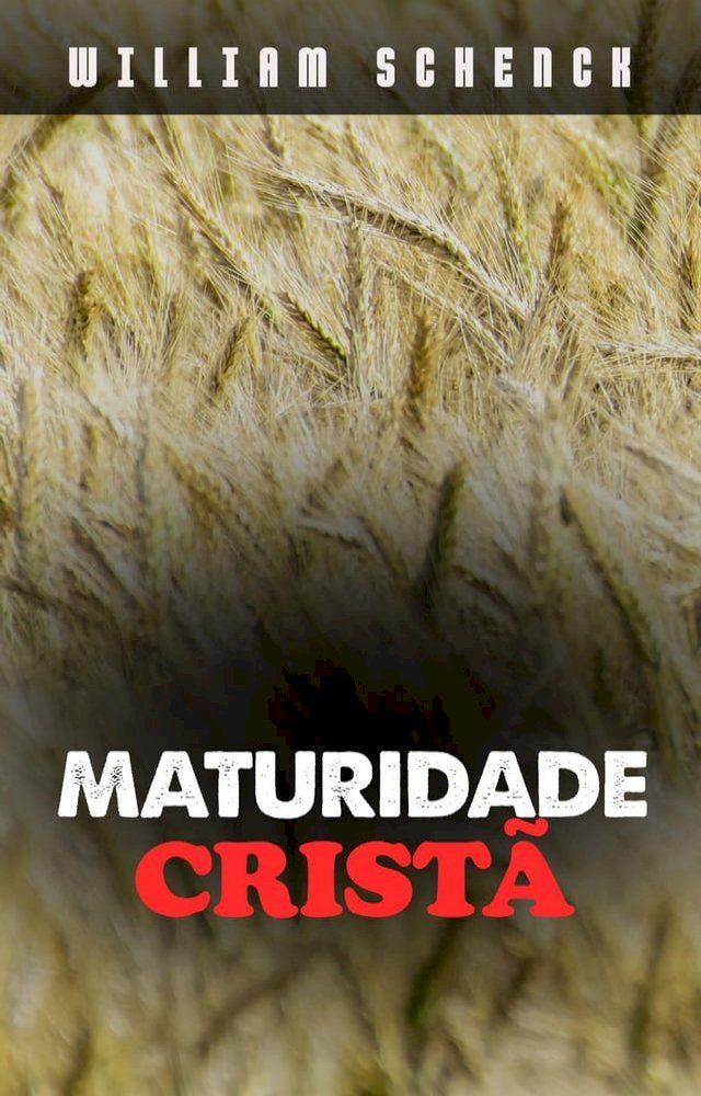  Maturidade Cristã(Kobo/電子書)