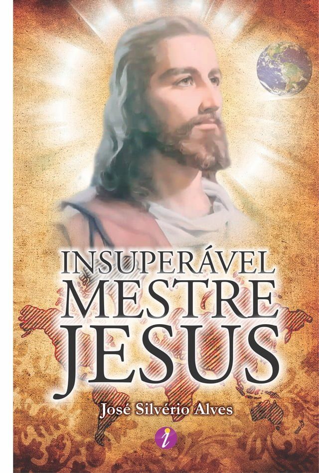  Insuperável mestre Jesus(Kobo/電子書)